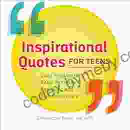 Inspirational Quotes for Teens: Daily Wisdom to Boost Motivation Positivity and Self Confidence