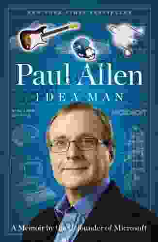 Idea Man: A Memoir By The Cofounder Of Microsoft