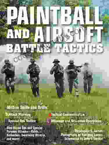 Paintball And Airsoft Battle Tactics