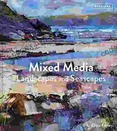 Mixed Media Landscapes And Seascapes