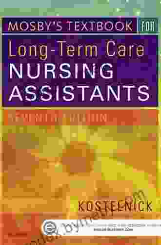 Mosby s Textbook for Long Term Care Nursing Assistants E