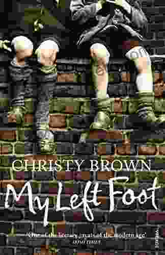 My Left Foot Christy Brown