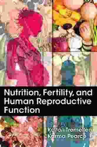 Nutrition Fertility and Human Reproductive Function