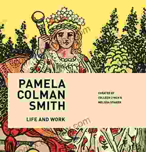 Pamela Colman Smith Life And Work: Exhibition At Pratt Institute Libraries Brooklyn Campus Curated By Colleen Lynch Melissa Staiger