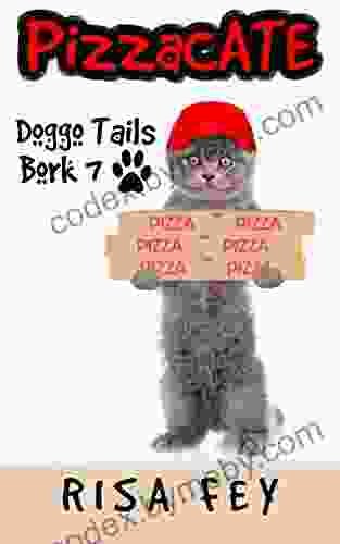 PizzaCATE: Doggo Tails Bork 7 Risa Fey