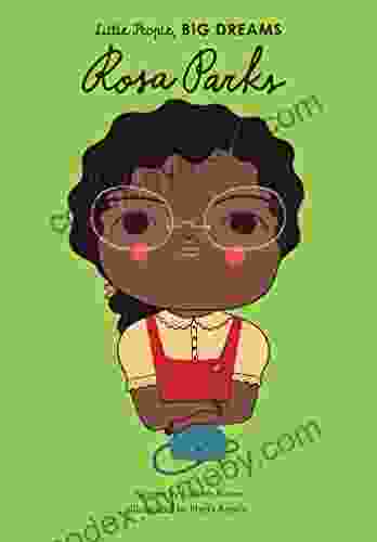 Rosa Parks (Little People Big Dreams)