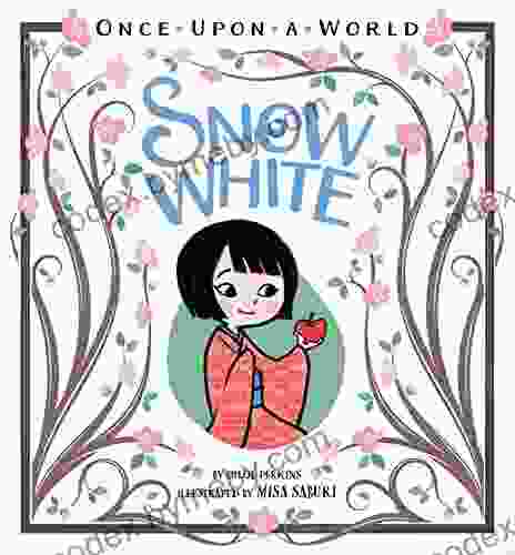 Snow White (Once Upon A World)