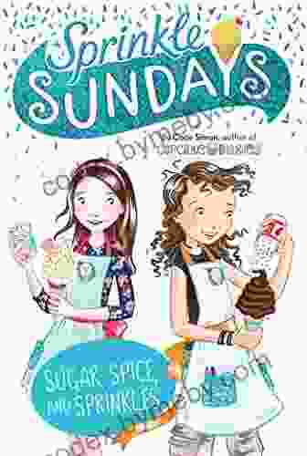 Sugar Spice and Sprinkles (Sprinkle Sundays 9)