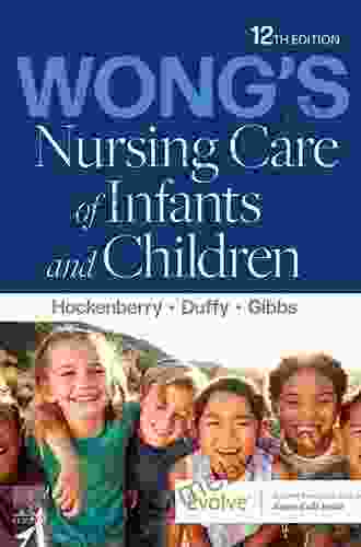 Study Guide For Wong S Nursing Care Of Infants And Children E