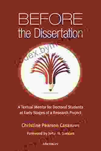 Before the Dissertation: A Textual Mentor for Doctoral Students at Early Stages of a Research Project