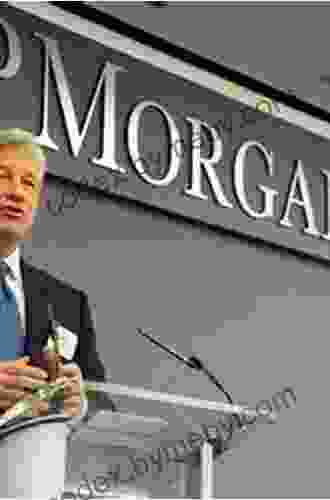 Last Man Standing: The Ascent Of Jamie Dimon And JPMorgan Chase