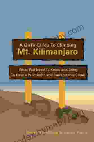 A Girl S Guide To Climbing Mt Kilimanjaro