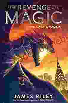 The Last Dragon (The Revenge of Magic 2)