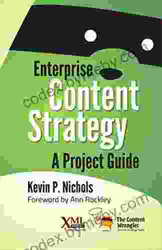 Enterprise Content Strategy: A Project Guide