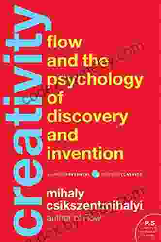 Creativity: Flow and the Psychology of Discovery and Invention (Harper Perennial Modern Classics)