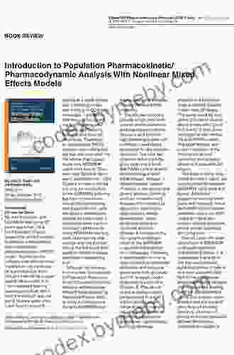 Introduction To Population Pharmacokinetic / Pharmacodynamic Analysis With Nonlinear Mixed Effects Models