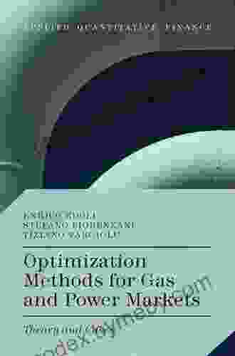 Optimization Methods For Gas And Power Markets: Theory And Cases (Applied Quantitative Finance)