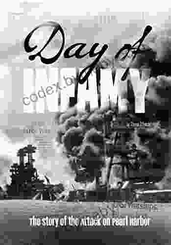 Day of Infamy: The Story of the Attack on Pearl Harbor (Tangled History)