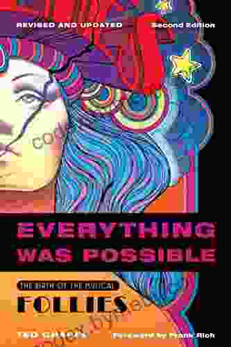 Everything Was Possible: The Birth Of The Musical Follies