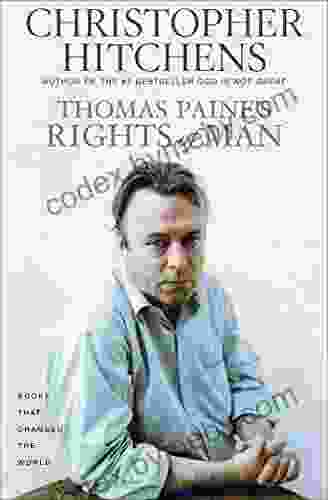 Thomas Paine S Rights Of Man (Books That Changed The World)