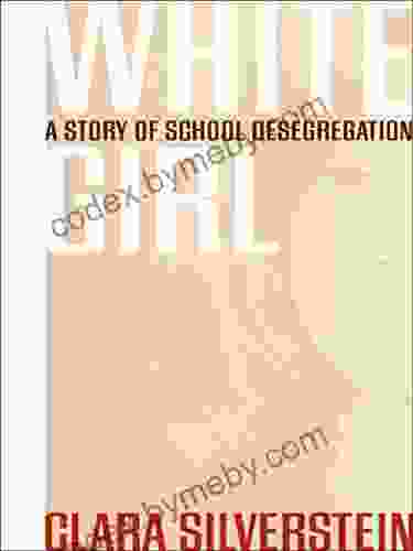 White Girl: A Story of School Desegregation